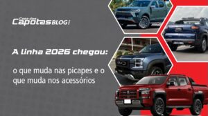 Leia mais sobre o artigo A linha 2026 chegou: o que muda nas picapes e o que muda nos acessórios