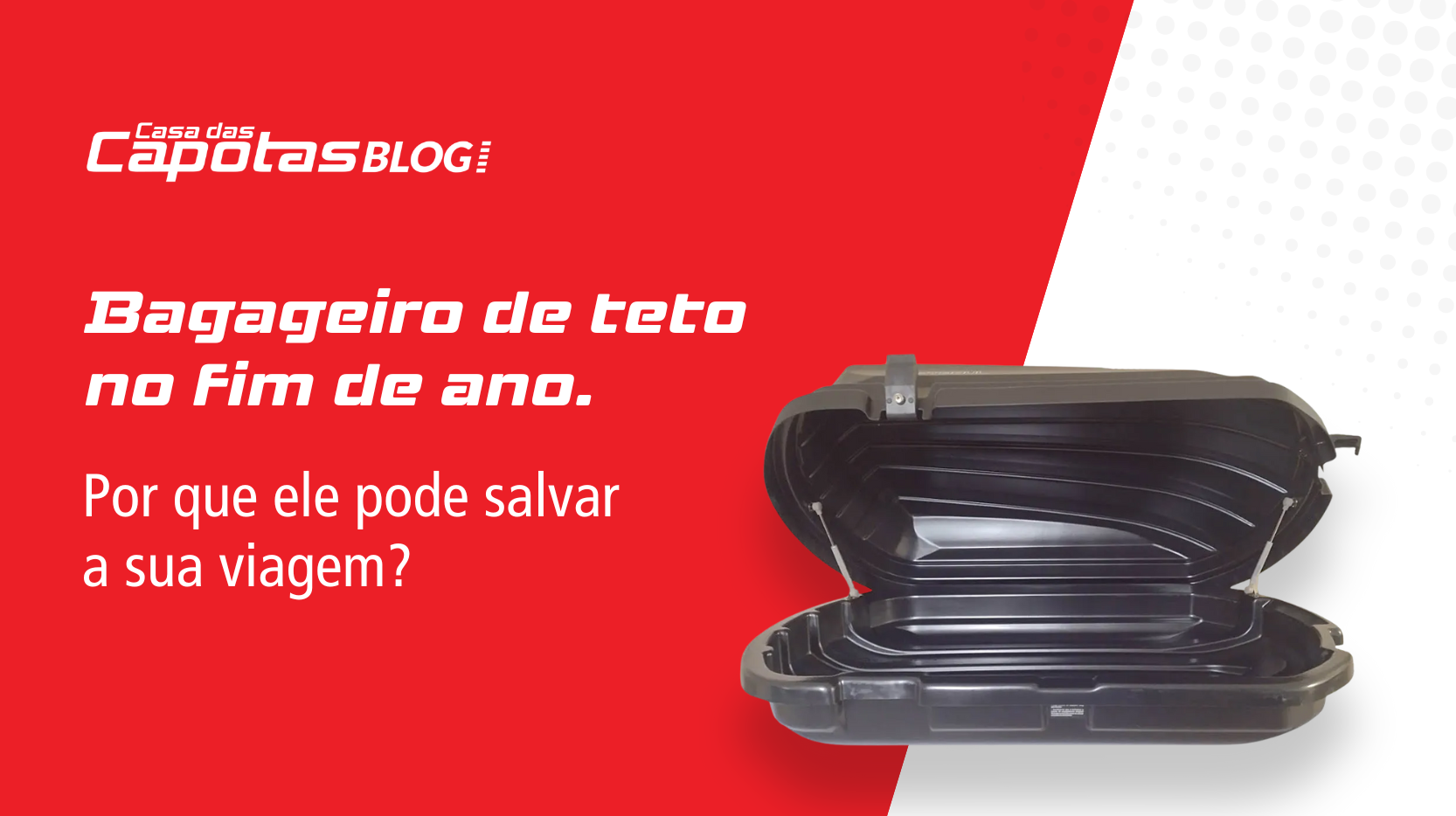 Leia mais sobre o artigo Bagageiro de teto no fim de ano. Por que ele pode salvar a sua viagem?