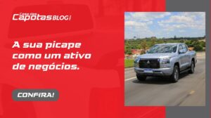 Leia mais sobre o artigo A sua Picape como um Ativo de Negócios